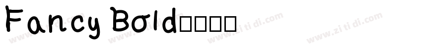 Fancy Bold字体转换